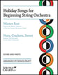 Holiday Songs for Beginning String Orchestra Orchestra sheet music cover